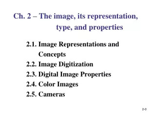 Ch. 2 – The image, its representation,                       type, and properties