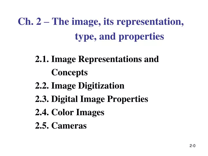 ch 2 the image its representation type and properties