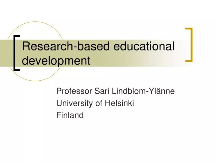 research based educational development