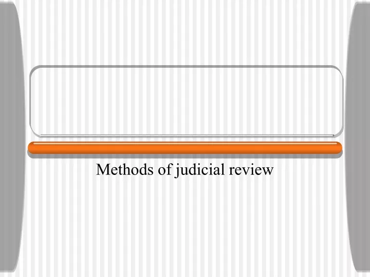 methods of judicial review
