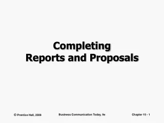 Completing  Reports and Proposals