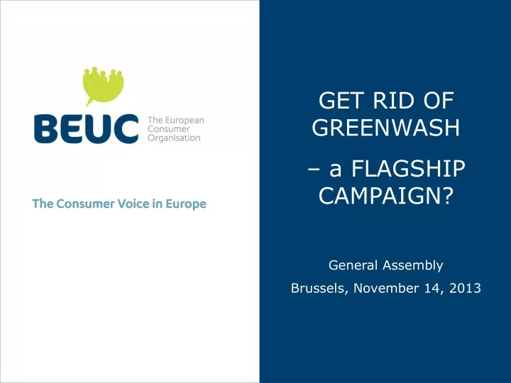 get rid of greenwash a flagship campaign general
