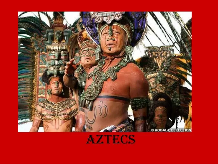 aztecs