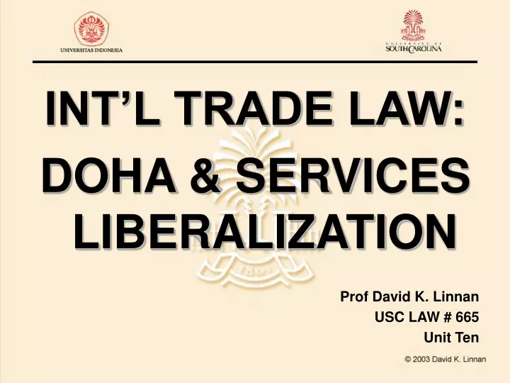 int l trade law doha services liberalization