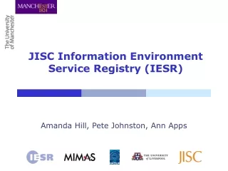 JISC Information Environment Service Registry (IESR)