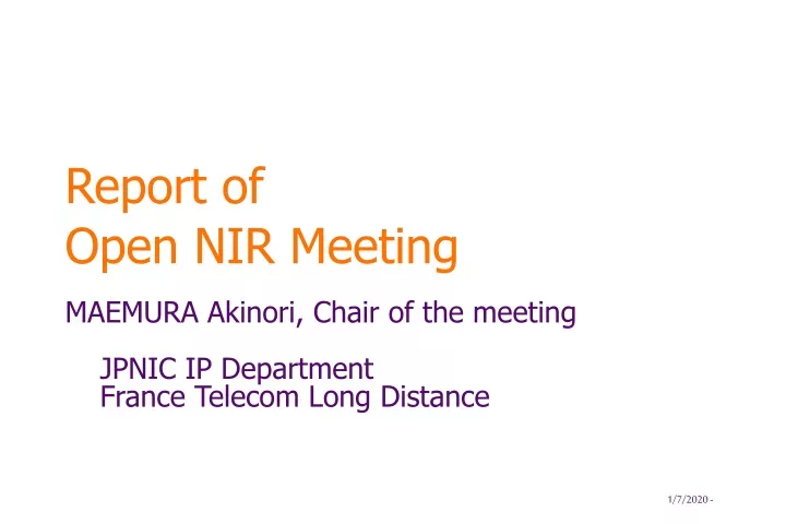 report of open nir meeting