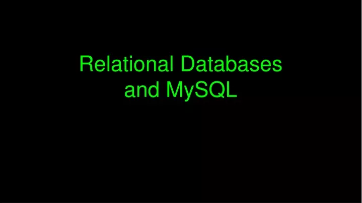 relational databases and mysql