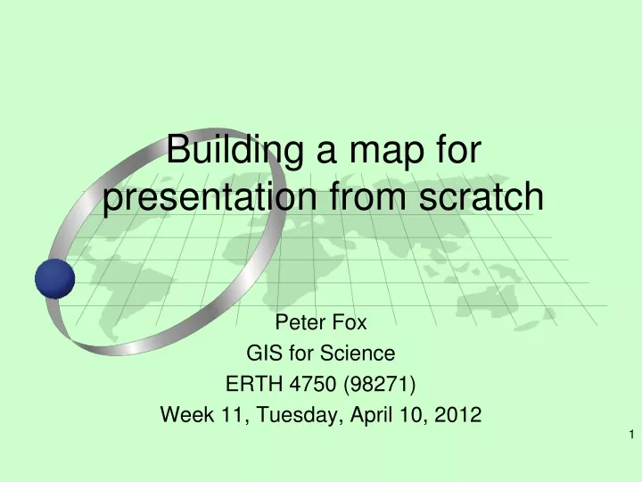 building a map for presentation from scratch