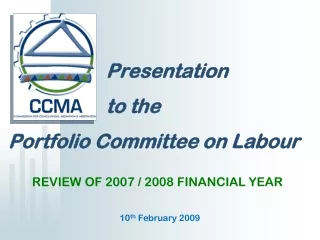 Presentation                      to the  Portfolio Committee on  Labour