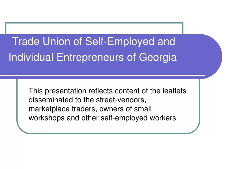 trade union of self employed and individual entrepreneurs of georgia
