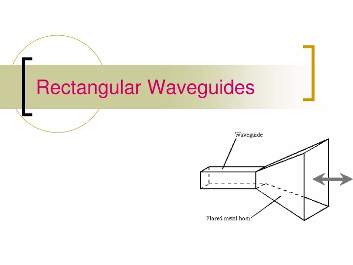 rectangular waveguides