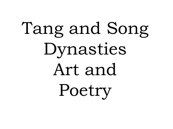 tang and song dynasties art and poetry