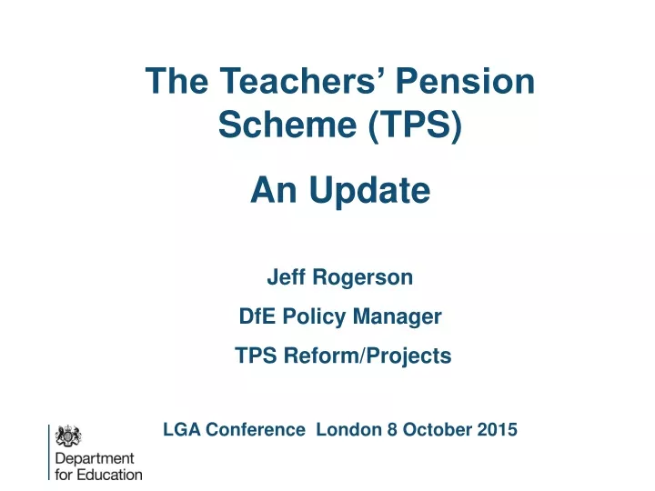 the teachers pension scheme tps an update jeff