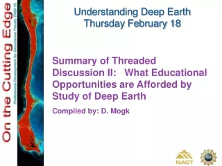Understanding Deep Earth Thursday February 18