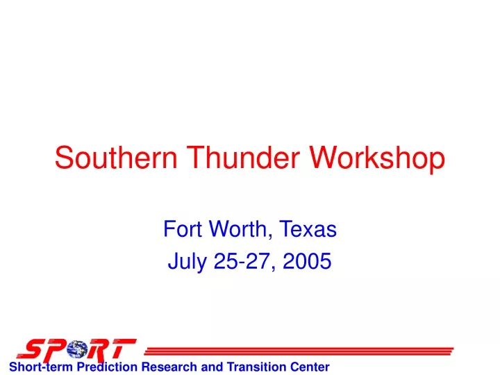 southern thunder workshop
