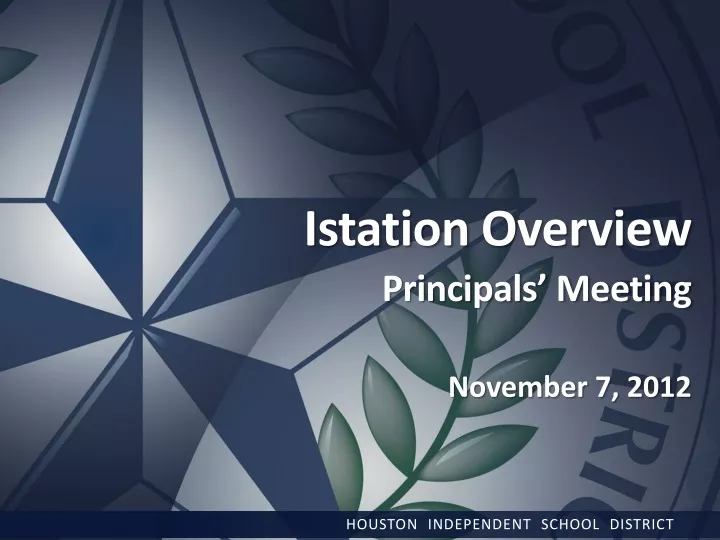 istation overview principals meeting november