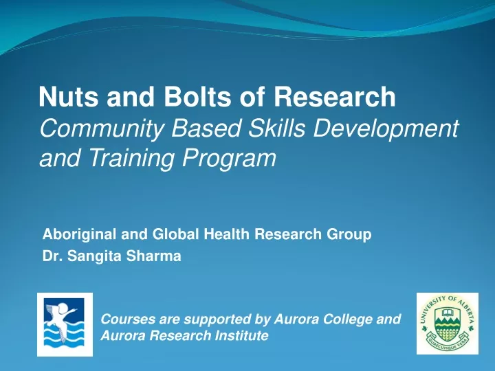 nuts and bolts of research community based skills