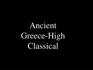 Ancient Greece-High Classical
