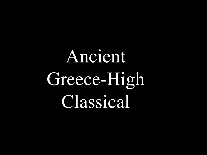 ancient greece high classical