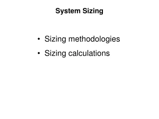 System Sizing
