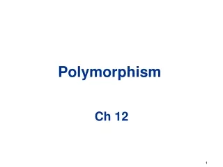 Polymorphism