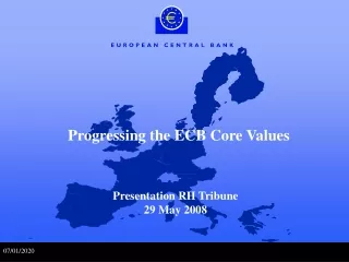 Progressing the ECB Core Values