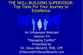 THE SKILL-BUILDING SUPERVISOR: Top Tools For Your Journey to Excellence