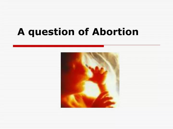 a question of abortion