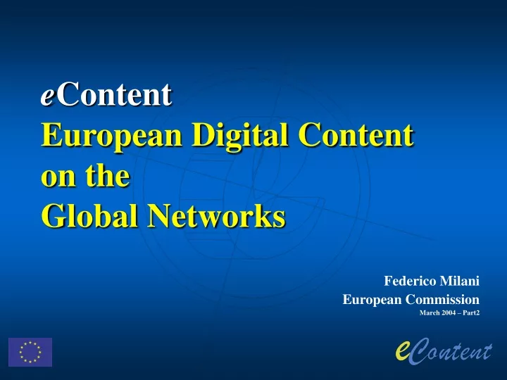 e content european digital content on the global