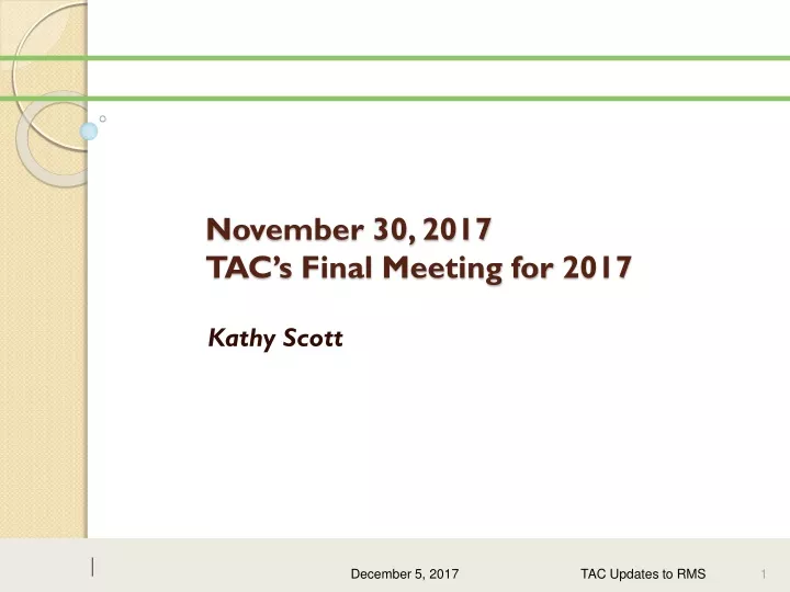 november 30 2017 tac s final meeting for 2017
