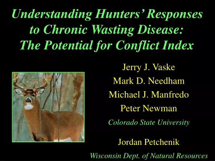 understanding hunters responses to chronic wasting disease the potential for conflict index