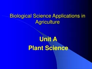 Biological Science Applications in Agriculture