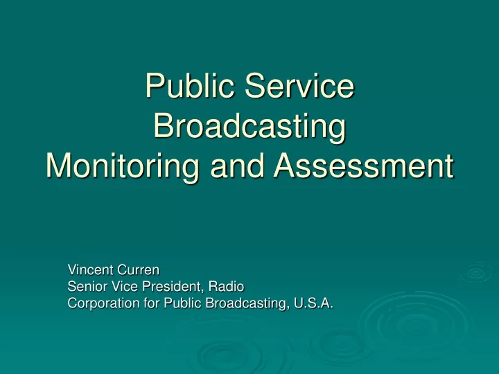 public service broadcasting monitoring and assessment
