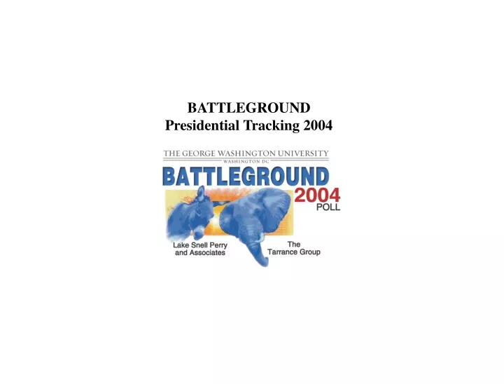 battleground presidential tracking 2004