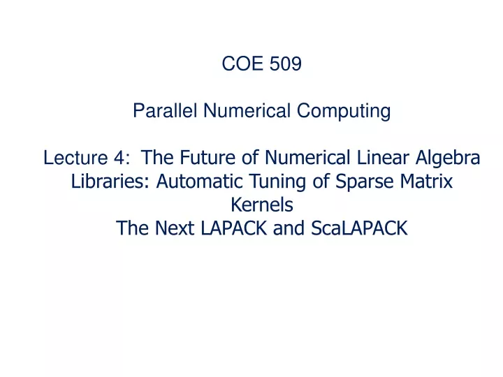 coe 509 parallel numerical computing lecture