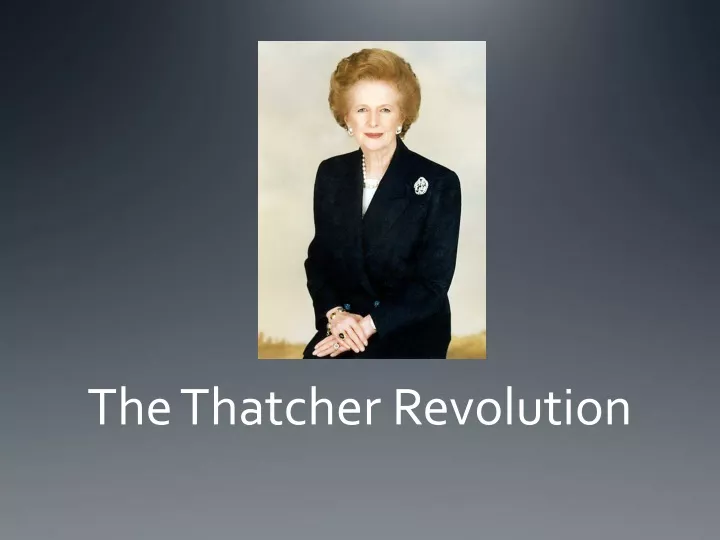 the thatcher revolution