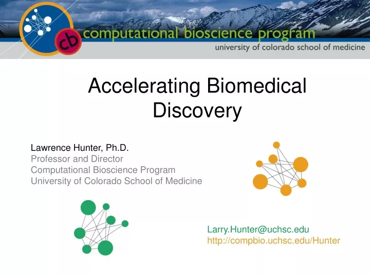 accelerating biomedical discovery