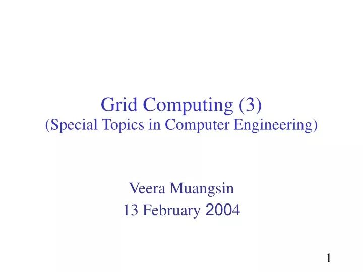 grid computing 3 special topics in computer engineering