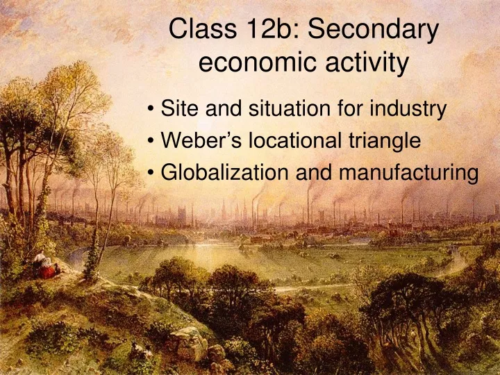 class 12b secondary economic activity