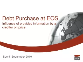 Debt Purchase at EOS Influence of provided information by a creditor on price