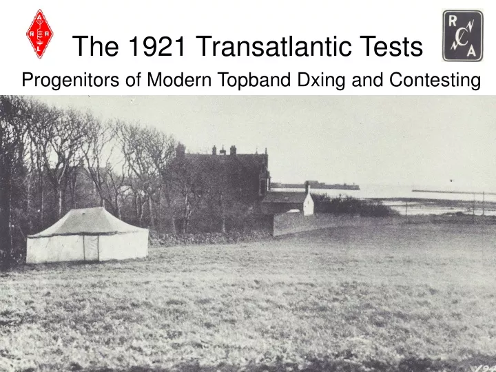 the 1921 transatlantic tests progenitors