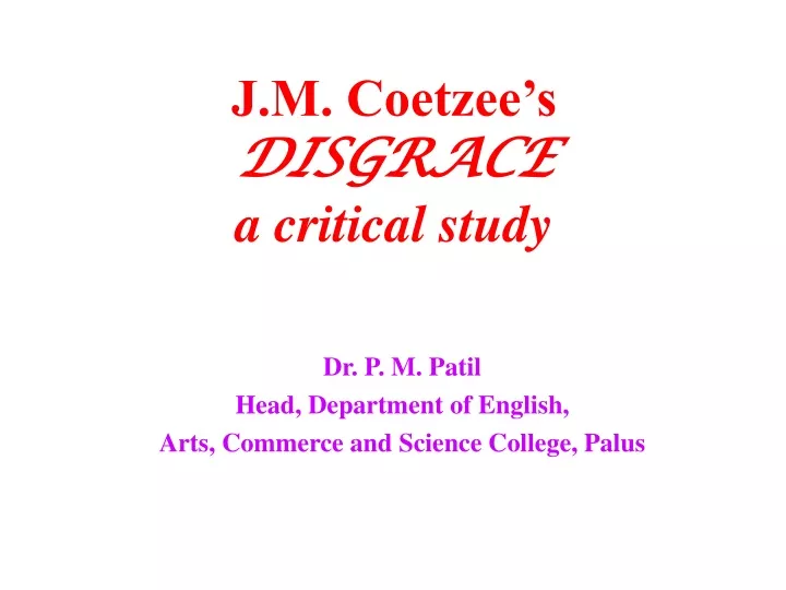 j m coetzee s disgrace a critical study