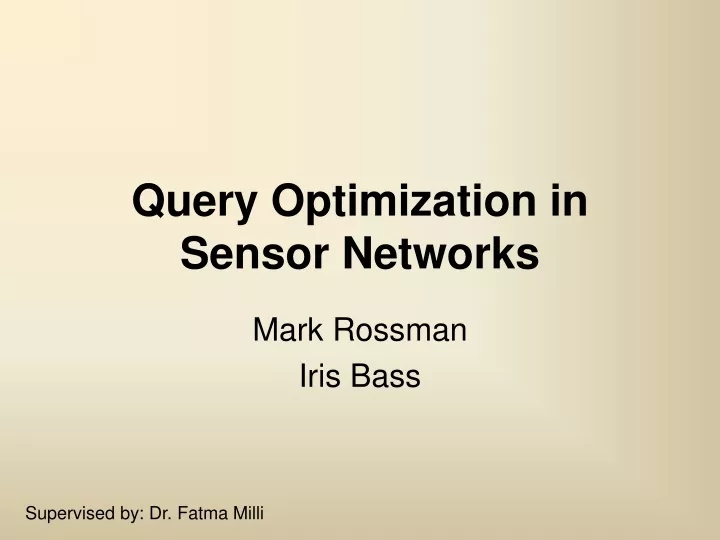 query optimization in sensor networks