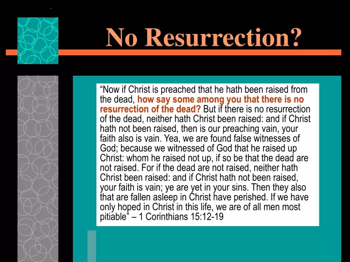no resurrection