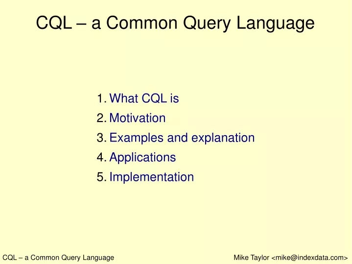 cql a common query language