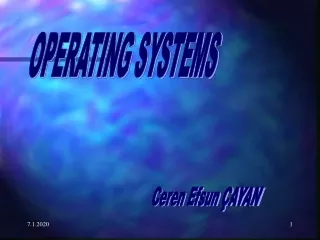 OPERATING SYSTEMS