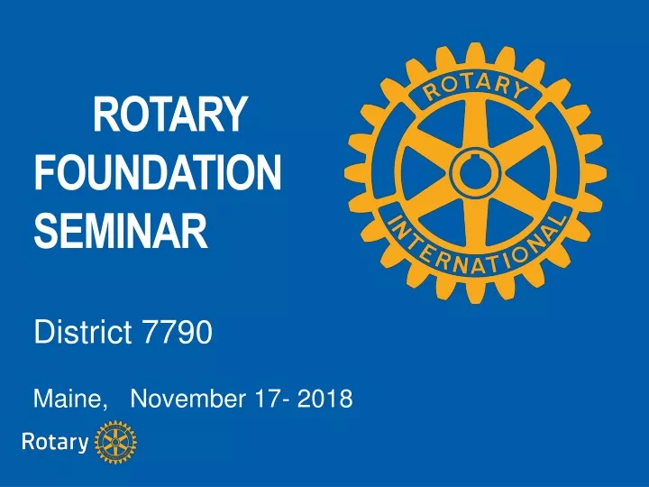 rotary foundation seminar