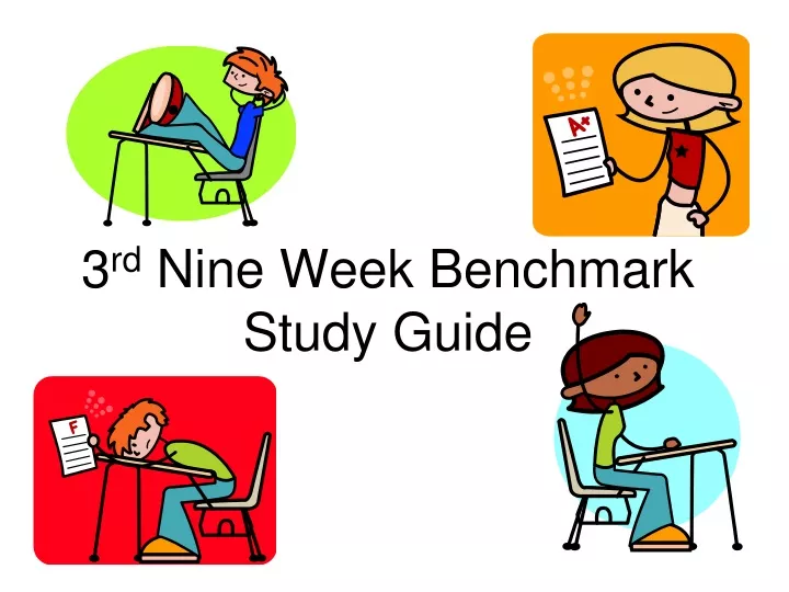 3 rd nine week benchmark study guide