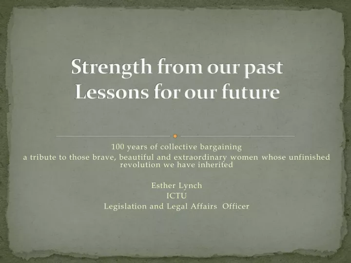 strength from our past lessons for our future