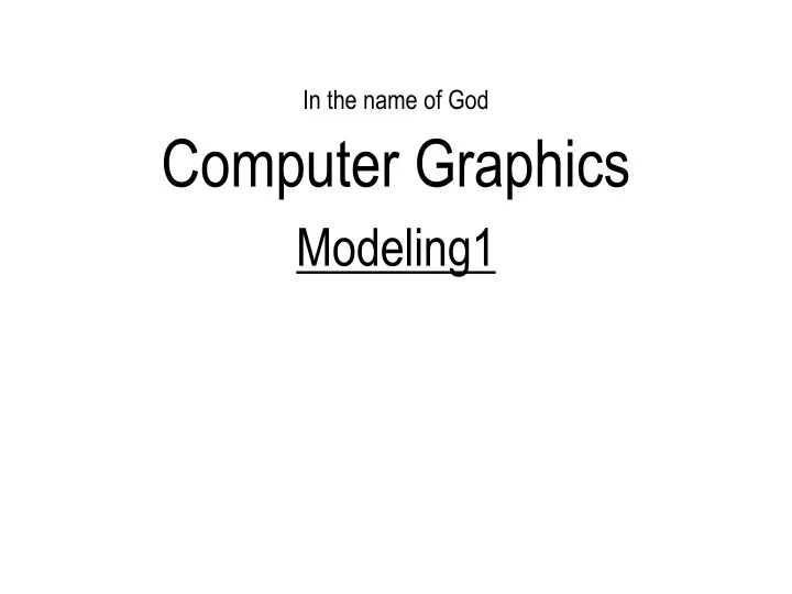 computer graphics modeling1